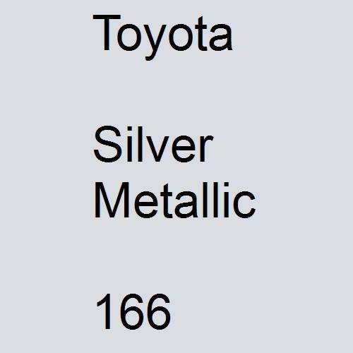 Toyota, Silver Metallic, 166.